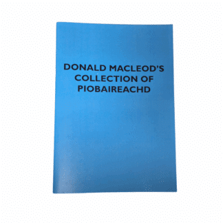 Donald MacLeod's Collection of Piobaireachd